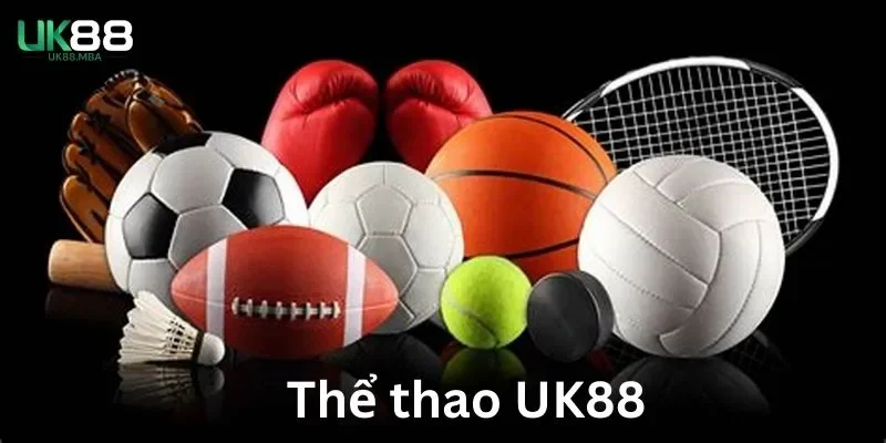 Tổng quan về thể thao Uk88