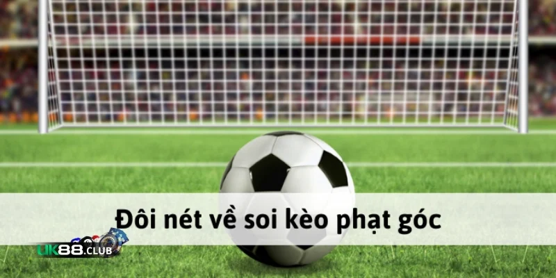 keo phat goc 2 Kèo Phạt Góc